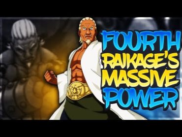 The Enormous Power Of The Fourth Raikage!