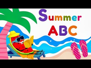 ABC Summer Song  Alphabet Song for Kids  English Alphabet