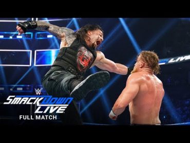 FULL MATCH  Roman Reigns vs. Murphy: SmackDown LIVE, August 13, 2019