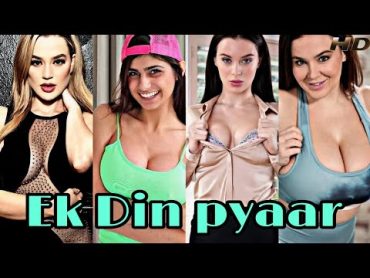 Ek din Pyaar  Mc Stan  Ft. Mia khalifa  Johnny Sins  Blake Blossom  Crazy Editx