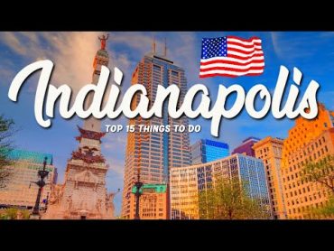 15 BEST Things To Do In Indianapolis 🇺🇸 Indiana