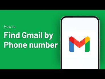 Find Gmail by phone number  How To Know Find Gmail Account By Phone Number  2024