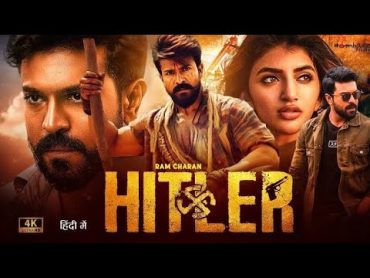 Hitler 2024 Ram Charan & Sreeleela  New Action Movie