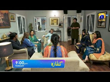 Kaffara Episode 18 Promo  Tonight at 9:00 PM only on Har Pal Geo