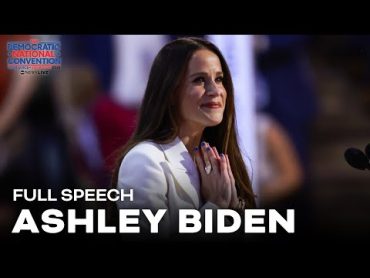 FULL SPEECH: Ashley Biden calls president Biden the &39;O.G. girl dad&39; during DNC introduction