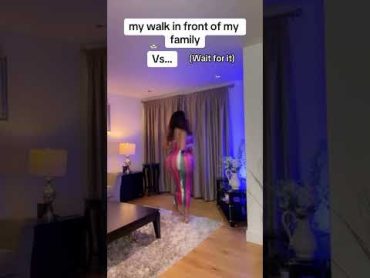 My walk in front of my family vs my man. watch! 😜💦🍆. tiktokviral shorts brazzers milf xxx fyp