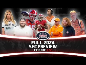 FULL 2024 SEC PREVIEW