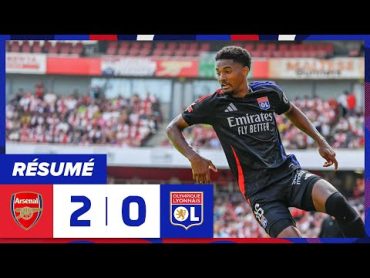 Résumé Arsenal  OL  6e match de préparation  Olympique Lyonnais