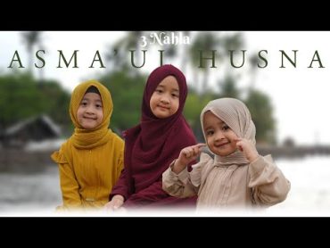 3 NAHLA  ASMA&39;UL HUSNA (Cover)