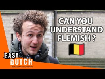 آیا هلندی ها زبان فلاندی را می فهمند؟  Easy Dutch 58