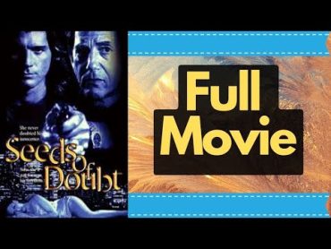 Seeds of Doubt 1998 Peter Coyote   Joe Lando   Crime Thriller HD Hollywood  Free Movies English HD