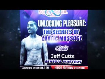 Sensual Mastery: Exploring the Erotic Arts of Massage, BDSM & Shibari  (Soul 2 Soul Global)