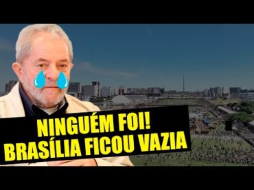 FIASCO! Desfile de 7 de setembro de Lula em Brasília fica vazio e esquerdistas surtam