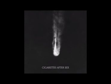 Apocalypse  Cigarettes After Sex