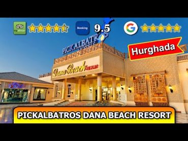 BEST Choice in Hurghada  Pickalbatros Dana Beach Resort Review