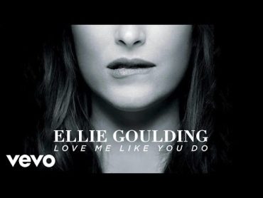 Ellie Goulding  Love Me Like You Do (Official Audio)