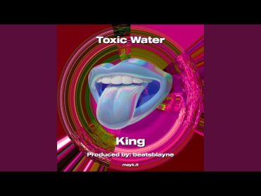 Toxic Water