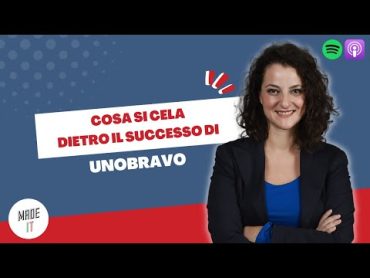 97 Cosa si cela dietro il successo di Unobravo con Danila De Stefano, CEO e Founder