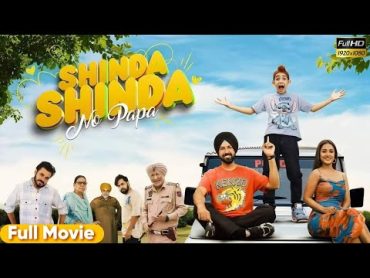 Shinda Shinda No Papa New punjabi movies 2024  Punjabi movies 2024 full movie  Punjabi movie 2024