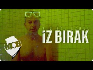 Vio feat. Ezhel  İz Bırak (Official Music Video)