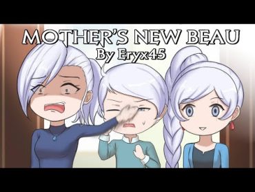 Mother&39;s New Beau by Eryx45 (RWBY Comic Dubs)