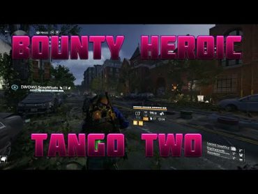 Bounty Tango Two Heroic