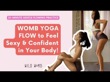 20minute yoga for women to feel sexy + confident  Yoga flow class