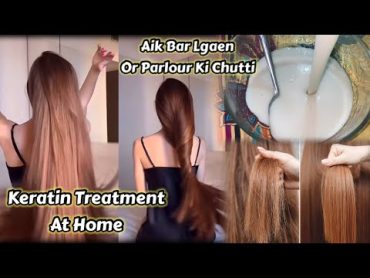 Keratin Treatment At Home  No More Parlor Visits 😍  Say Good Bye To Frizzy Hairs