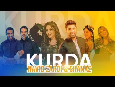 Navid Zardi & Shanaz  KURDA