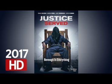 Justice Served افلام اجنبية : فيلم العدالة الرائع كامل و مترجم