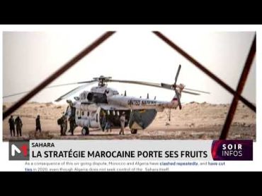 Sahara marocain : La stratégie du Maroc porte ses fruits