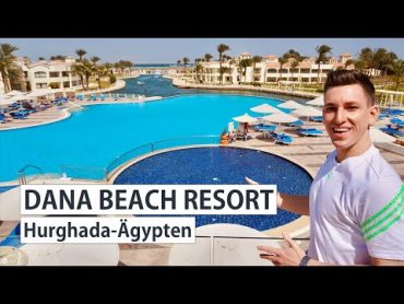 Dana Beach Resort Hurghada Ägypten  lagunenartige 5 Sterne Hotelanlage  Your Next Hotel