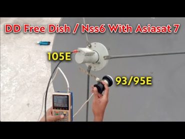 Nss6 95e setting with Asiasat 7 105e on 4 Feet Dish  How to set Nss6 Dish TV signal with Asiasat