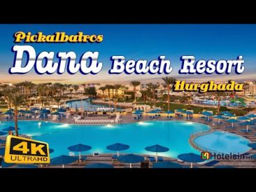 Dana Beach Resort 5*  Pickalbatros Hurghada Red Sea 🌞 🇪🇬  Best Hotel Tour