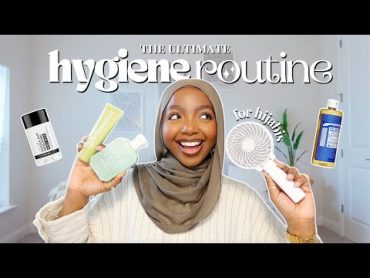 hygiene tips every hijabi & modest girly needs to know! 🧖🏾‍♀️🧼