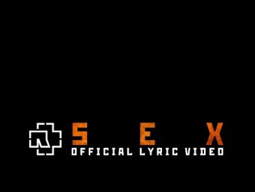 Rammstein  Sex (Official Lyric Video)