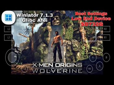 XMen Origins Wolverine (HD) Gameplay  Winlator 7.1.3 Glibc Afei (Windows) Emulator Android