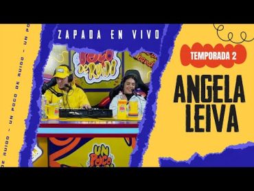 ANGELA LEIVA / Zapada EN VIVO en UN POCO DE RUIDO !