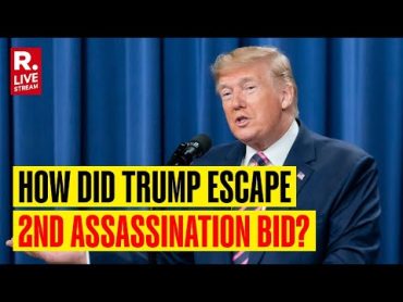 Donald Trump Second Assassination Attempt: How Did He Escape? LIVE