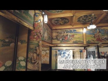 What a Japanese Museum Hotel of Japan Beauty is Like  $500 Luxury Hotel Meguro Gajoen  Tokyo