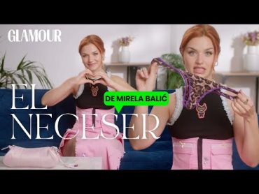 ¿Qué hay en el neceser de Mirela Balić (‘Zorras’, ‘Élite’)?  Glamour España