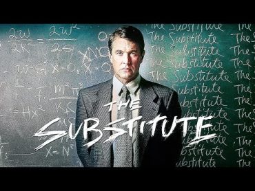 The Substitute  THRILLER  Full Movie