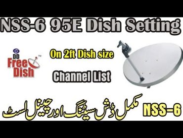 NSS6 Satellite Dish setting and Channel list