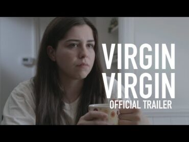 Virgin Virgin (2016)  Official Trailer (HD)