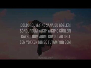 Hande Ünsal  Sen Yokken Sözleri (Lyrics)