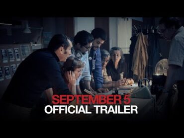 SEPTEMBER 5  Official Trailer (2024 Movie)