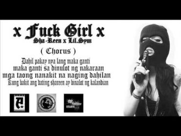 FUCK GIRL BY: ShaReen x LilSym (Official Lyrics Video)