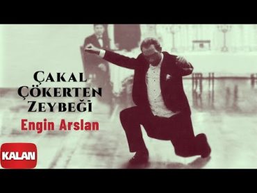 Engin Arslan  Çakal Çökerten Zeybeği [ Garanti BBVA Reklam Müziği © 2020 Kalan Müzik ]