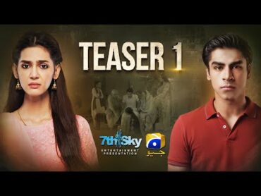 Coming Soon  Teaser 1  Ft. Madiha Imam, Khushhal Khan  Har Pal Geo