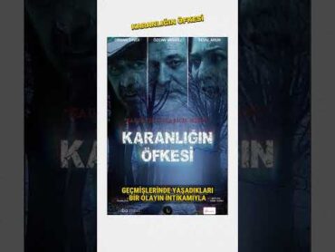 Karanlığın Öfkesi Filmi Konusu shorts film vizyondakifilmler korku karanlığınöfkesi